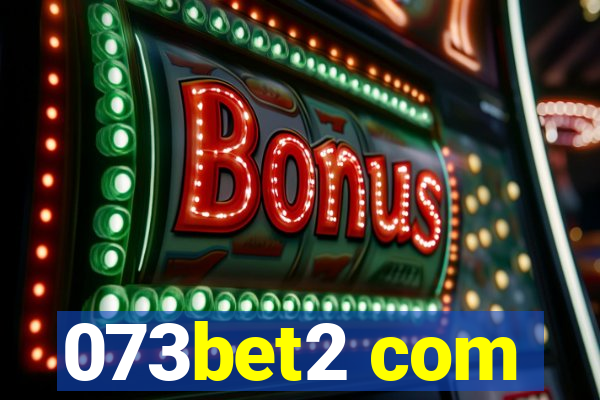 073bet2 com